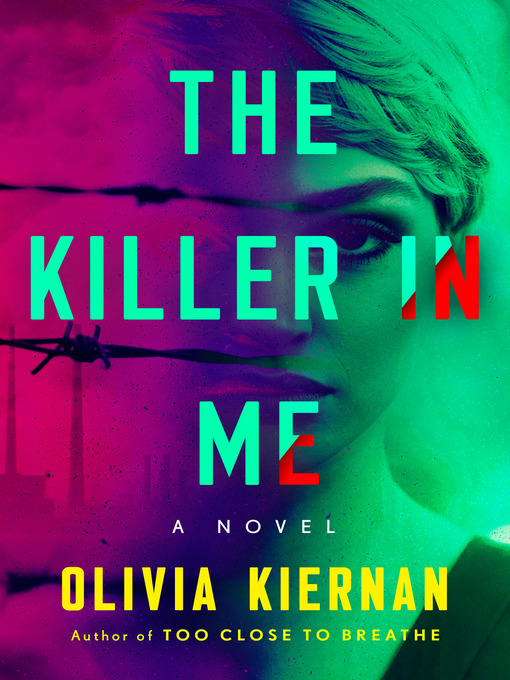 Title details for The Killer in Me by Olivia Kiernan - Wait list
